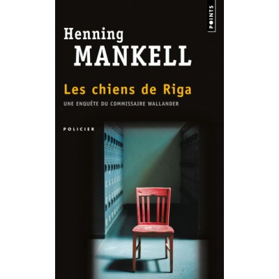 Les Chiens de Riga De Henning Mankell